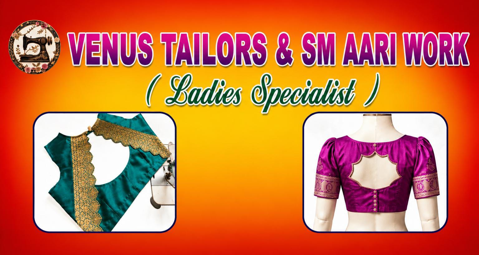 Venus Tailors &amp; SM Aari work