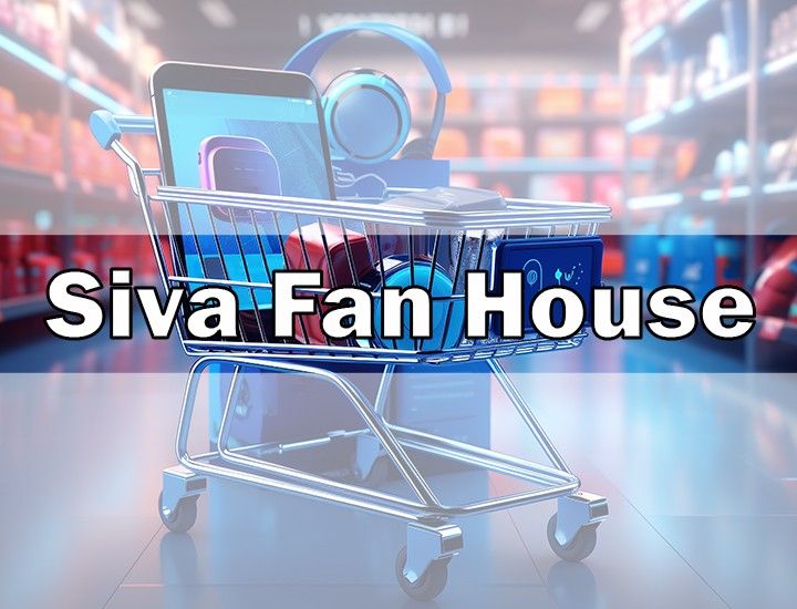 Siva Fan House
